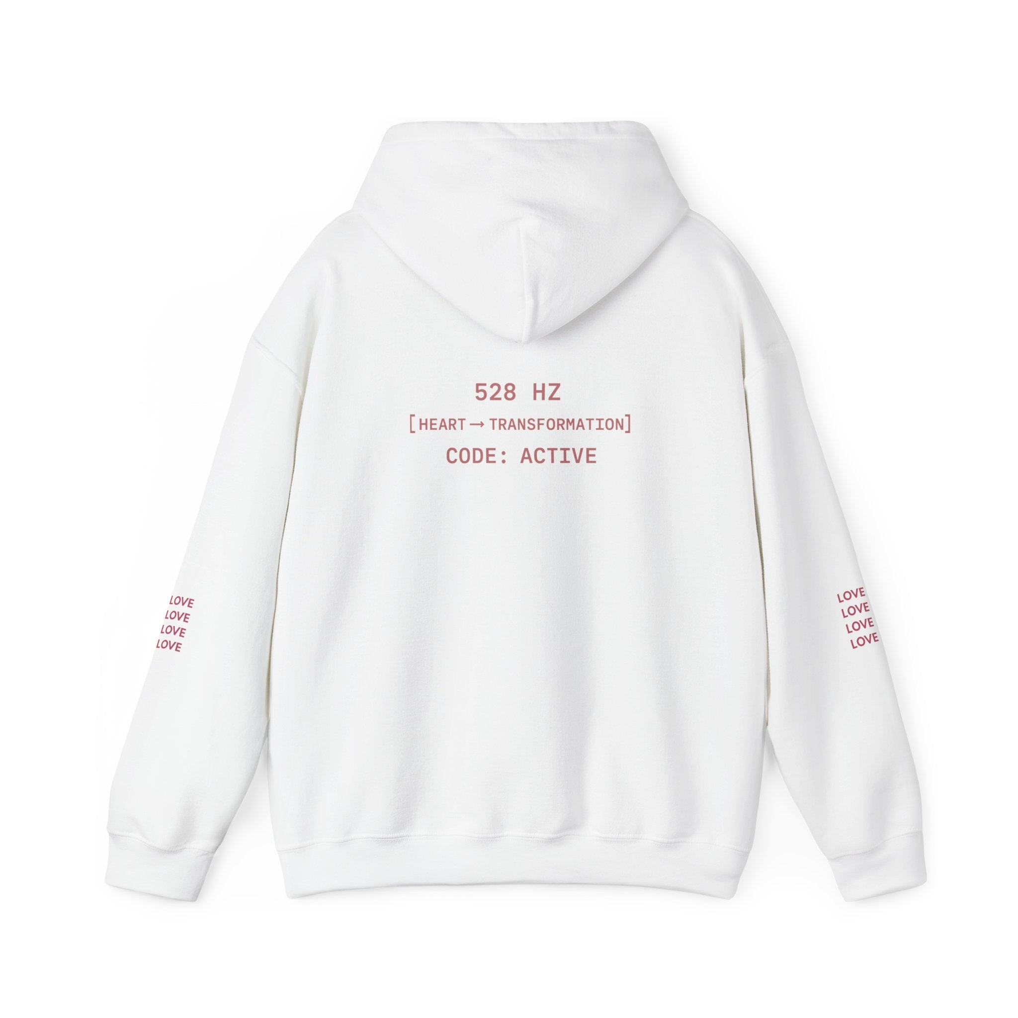Back view – 528 Hz LOVE Hoodie with [HEART → TRANSFORMATION] message.