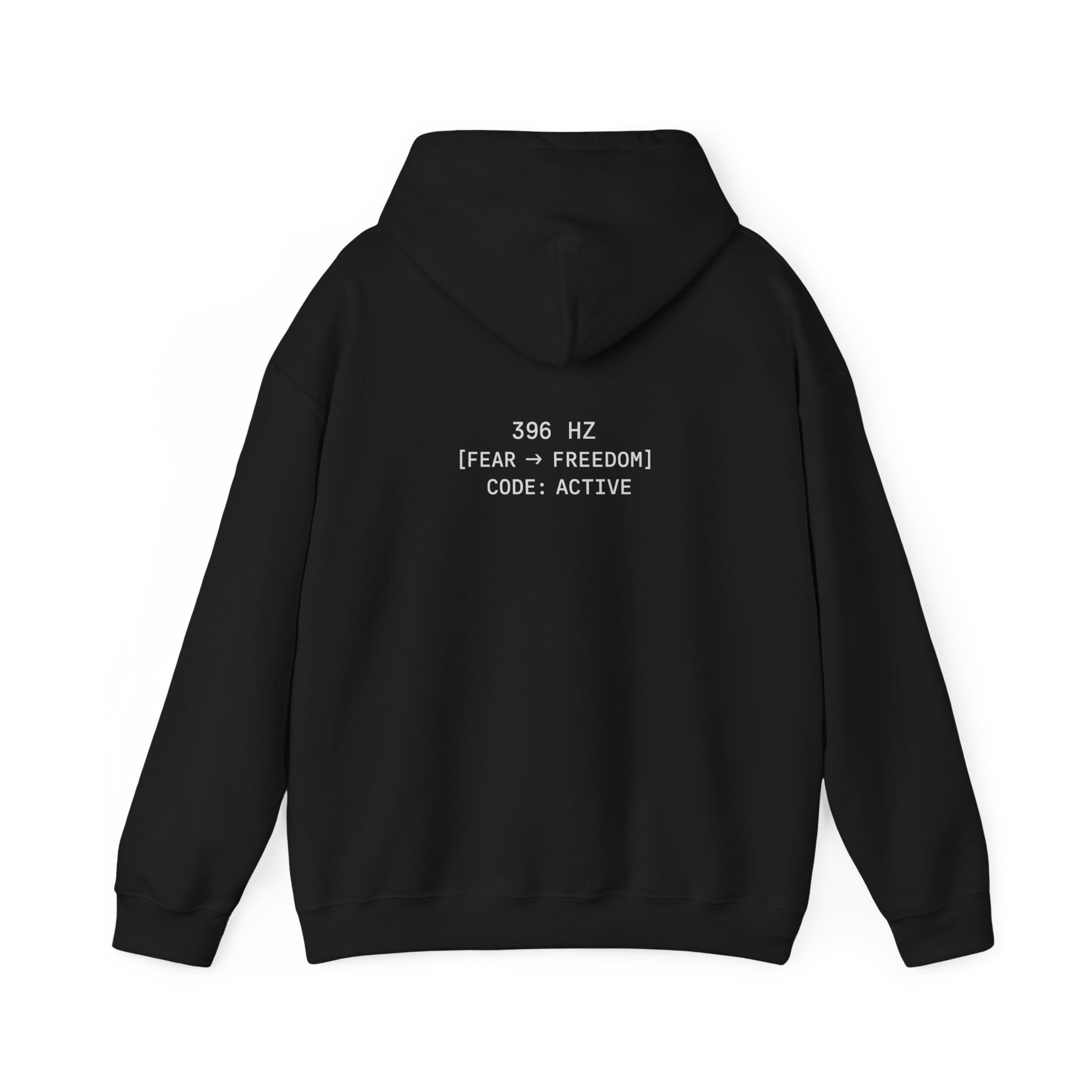 Back view – 396 Hz Fear to Freedom hoodie with CODE: ACTIVE message block.